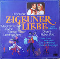 Franz Lehar / Berliner Symphoniker / Robert Stolz / Gunther Arndt / Margit Schramm / Rudolf Schock / Dorothea Chryst / Julius Katona - Zigeunerliebe-Höhepunkte (CD)