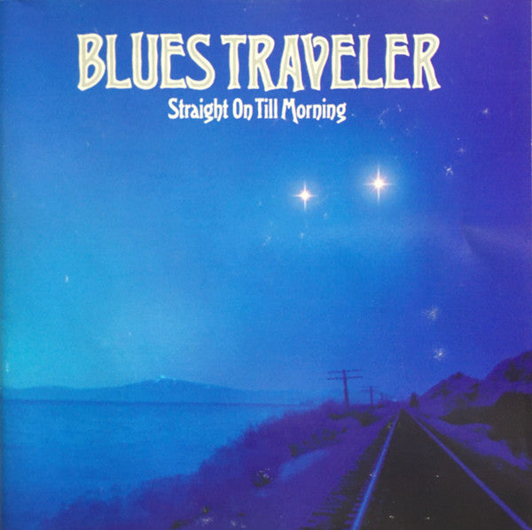 Blues Traveler - Straight on Till Morning (CD)