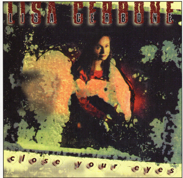 Lisa Cerbone - Close Your Eyes (CD)