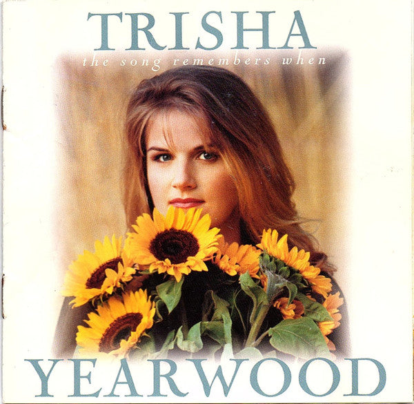 Trisha Yearwood - Song Remembers When (CD)