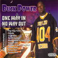 Buck Power - One Way In-No Way Out (CD)