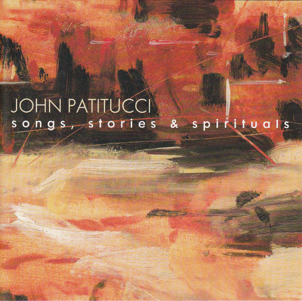 John Patitucci - Songs, Stories & Spirituals (CD)