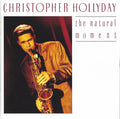 Christopher Hollyday - Natural Moment (CD)