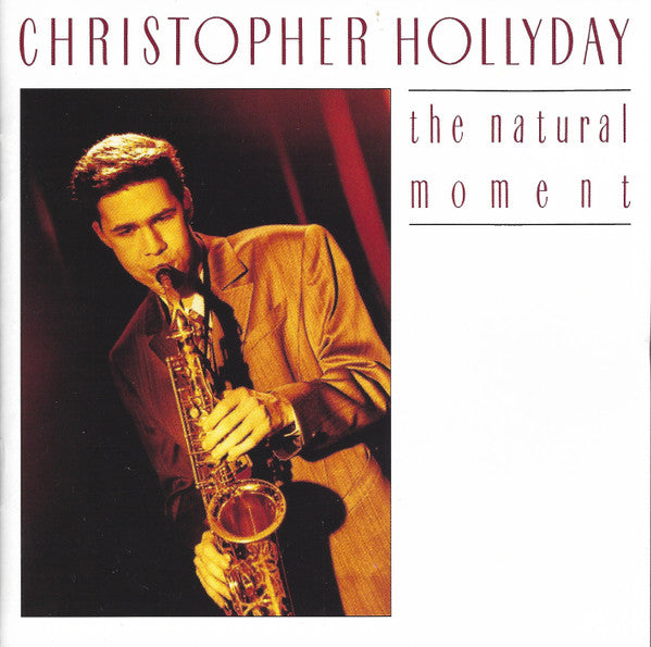 Christopher Hollyday - Natural Moment (CD)