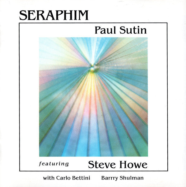 Steve Howe / Paul Sutin - Seraphim (CD)
