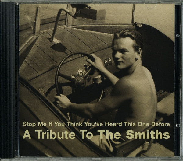 Tribute to Smiths - A Tribute To The Smiths: Stop Me If You Think You've Heard This One Before (CD)