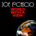 Joe LoCascio - World with a View (CD)