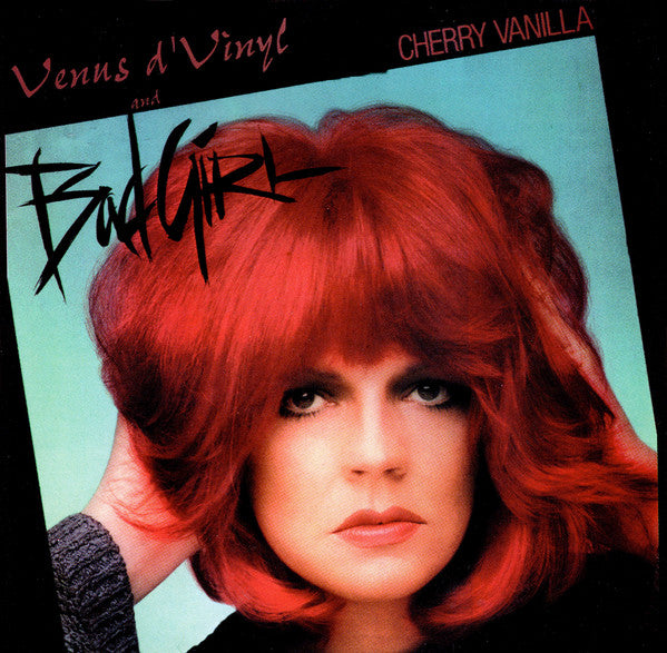 Cherry Vanilla - Bad Girl/Venus D'Vinyl (CD)