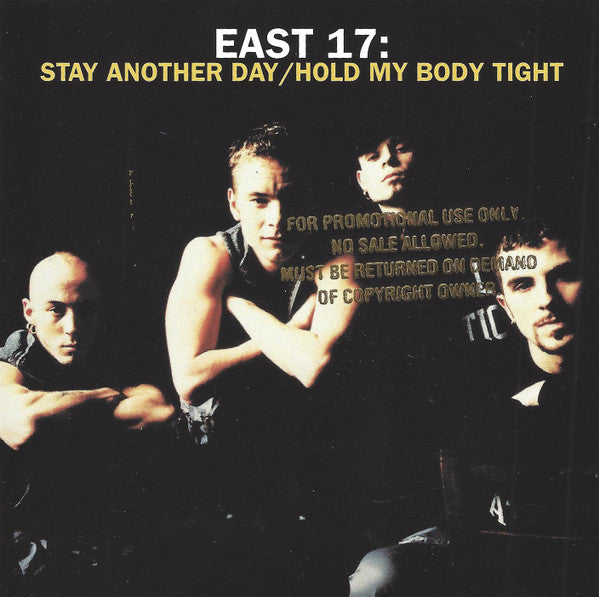 East 17 - Hold My Body Tight / Stay Another Day (CD)