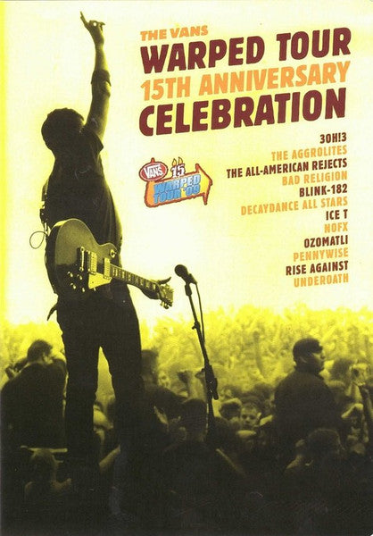 VANS WARPED TOUR 15TH ANN CELEBRATION