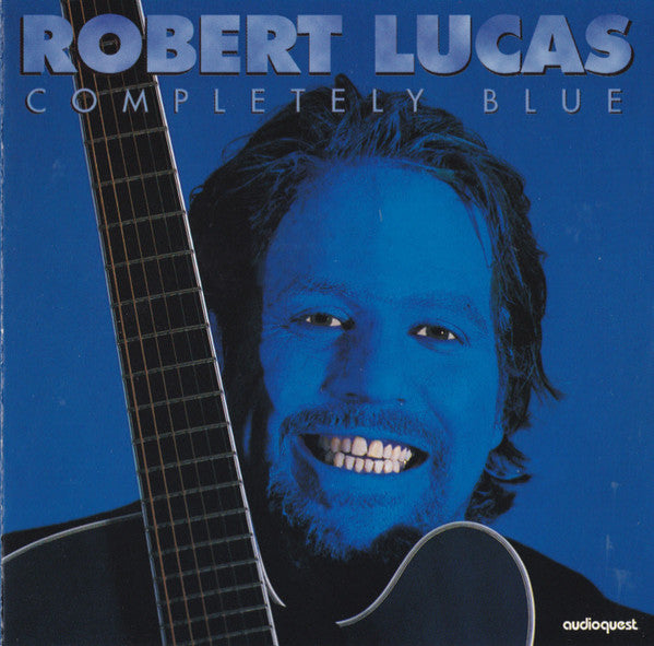 Robert Lucas - Completely Blue (CD)