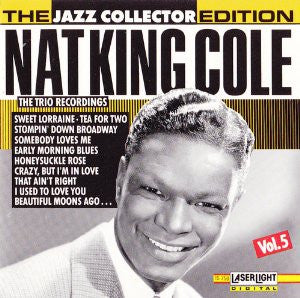 Cole - The Jazz Collector Edition: Nat King Cole, The Trio Recordings, Vol. 5 (CD)