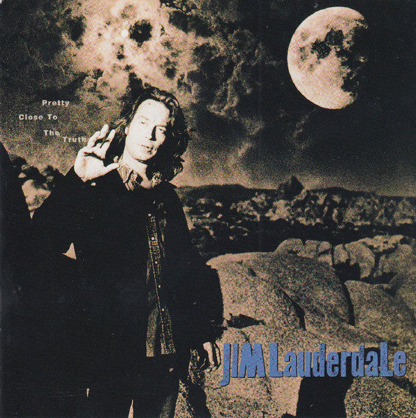 Jim Lauderdale - Pretty Close to the Truth (CD)
