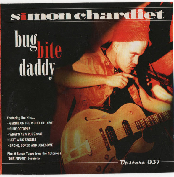 Simon Chardiet - Bug Bite Daddy (CD)