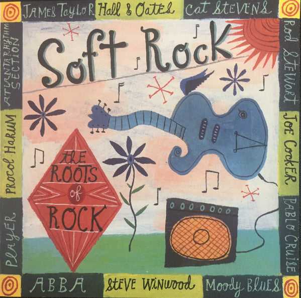 The Roots Of Rock: Soft Rock (CD)