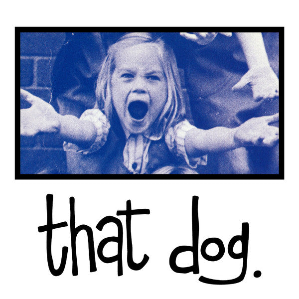 that dog. - That Dog (CD)