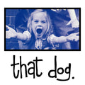 that dog. - That Dog (CD)