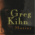 Greg Kihn - Mutiny (CD)