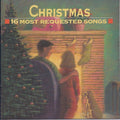 Christmas 16 Most Requested Songs (CD)