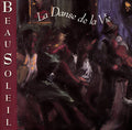 Beausoleil - La Danse De La Vie (CD)