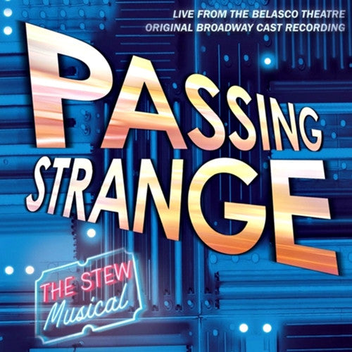 Passing Strange: Original Broadway Cast ~ Stew ~ Rock ~ CD ~ Acceptable - Soundtrack (CD)