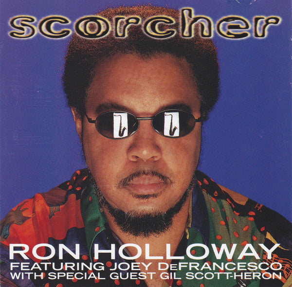Ron Holloway - Scorcher (CD)