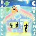 Dancehall Christmas (CD)