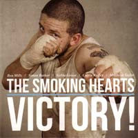 The Smoking Hearts - Victory! (CD)