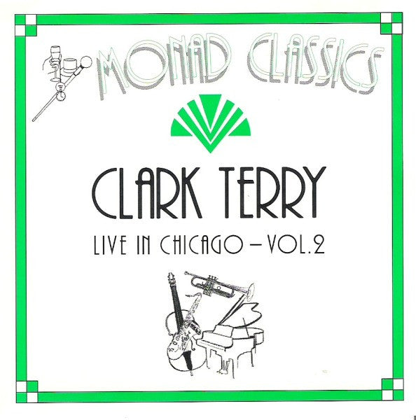 Clark Terry - Live in Chicago 2 (CD)