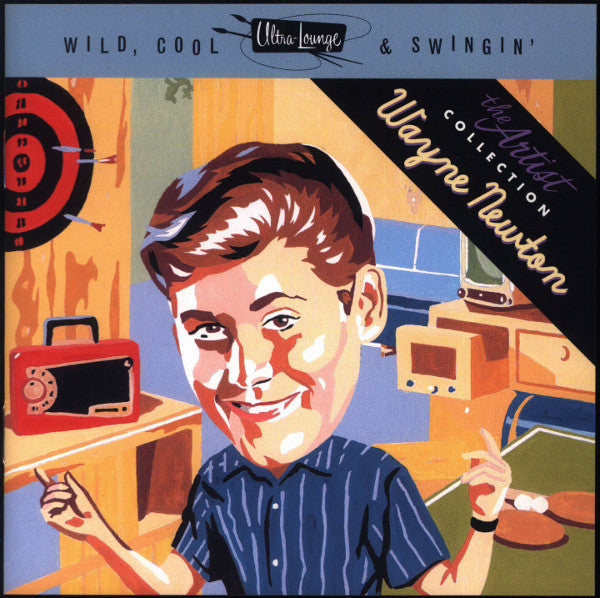 Wayne Newton - Ultra-Lounge: Wild, Cool & Swingin' - Artist Series Vol 4 (CD)