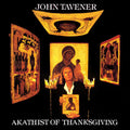 Tavener - Akathist of Thanksgiving (CD)