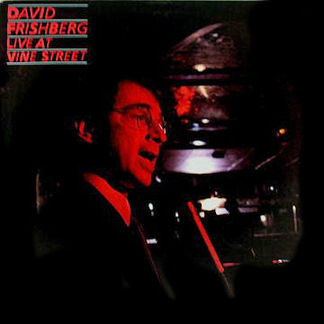 Dave Frishberg - Live At Vine Street (CD)