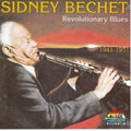Sidney Bechet - Revolutionary Blues 1941-51 (CD)