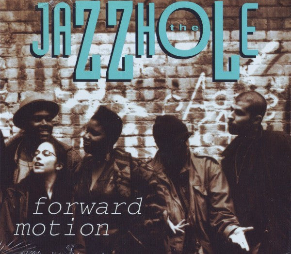 The Jazzhole - Forward Motion (CD)