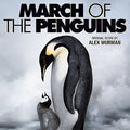 Alex Wurman - March Of The Penguins (CD)