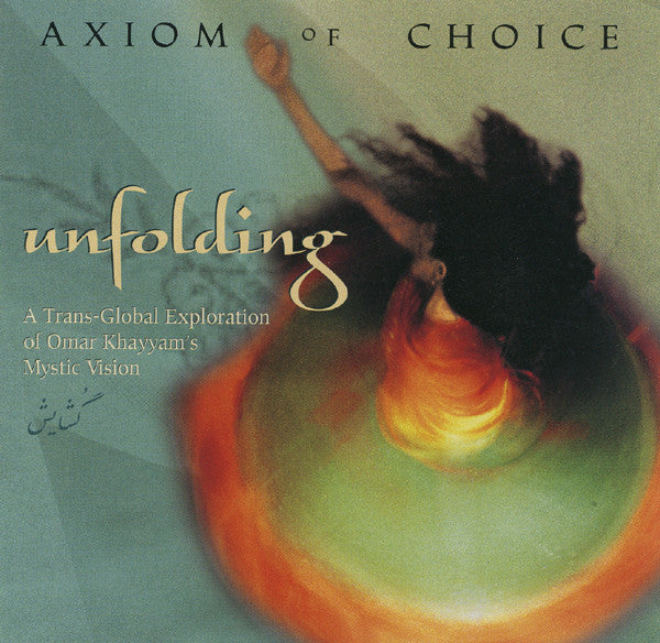 Axiom Of Choice - Unfolding (CD)
