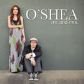 O'Shea - Mr & Mrs (CD)