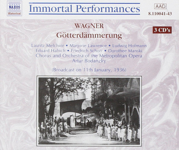 Richard Wagner / Lauritz Melchior / Marjorie Lawrence / Friedrich Schorr / The Metropolitan Opera / Artur Bodanzky - GÖTTERDÄMMERUNG/11/01/1936/MET (CD)