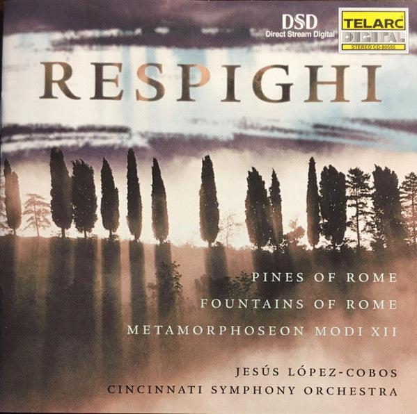 Respighi - Respighi: Pines of Rome, Fountains of Rome, Metamorphoseon (CD)