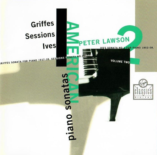 Charles Griffes / Roger Sessions / Charles Ives / Peter Lawson - American Piano Sonatas Vol.2 (CD)