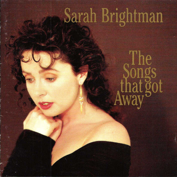 Sarah Brightman - The Songs That Got Away (CD)