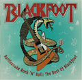 Blackfoot - Rattlesnake Rock'N'Roll: The Best Of Blackfoot (CD)