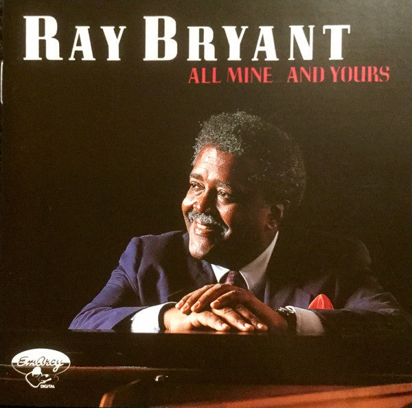 Ray Bryant - All Mine & Yours (CD)
