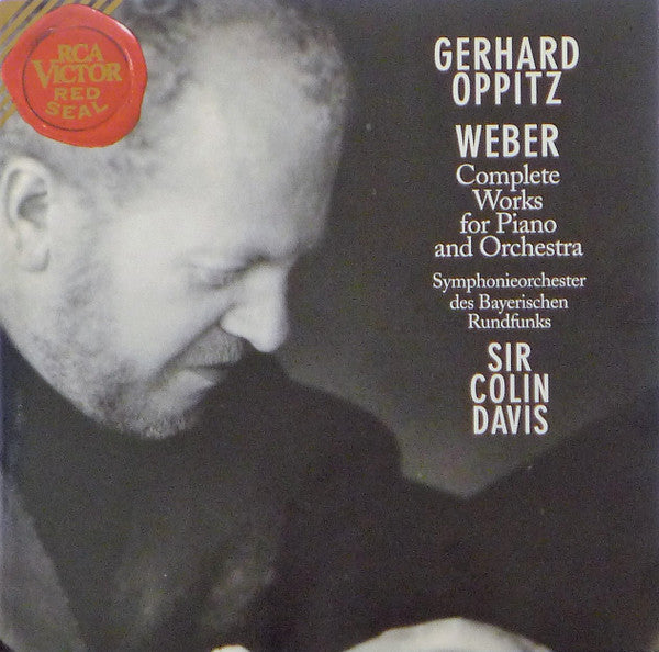 Carl Maria von Weber / Gerhard Oppitz / Symphonie-Orchester Des Bayerischen Rundfunks / Sir Colin Davis - Weber Works For Pno & Orch; Op (CD)