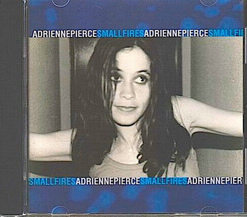 Adrienne Pierce - Small Fires (CD)
