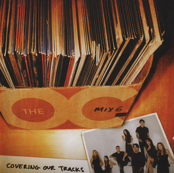 Music From The O.C. 6: Covering Our Tracks / O.S.T. (CD)