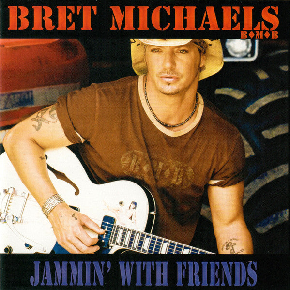 Bret Michaels - Jammin' With Friends (CD)