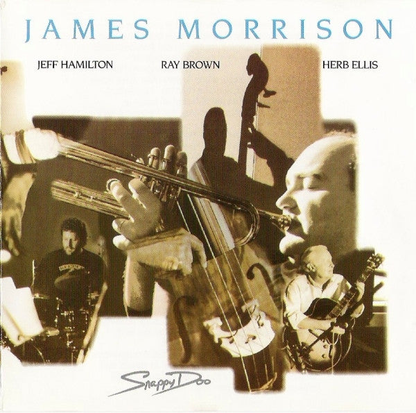 James Morrison / Jeff Hamilton / Ray Brown / Herb Ellis - Snappy Doo (CD)