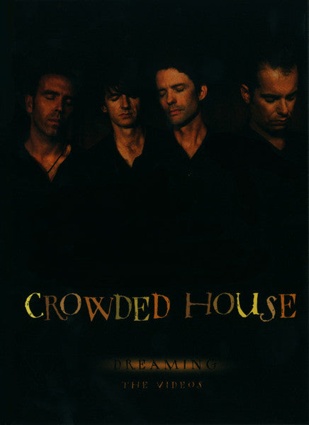 Crowded House - Dreaming The Videos (DVD)