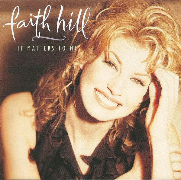 Faith Hill - It Matters To Me (CD)